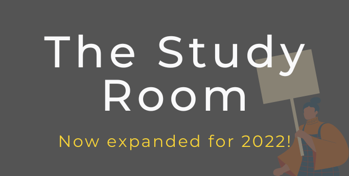 The Study Room, Now expanded for 2022!