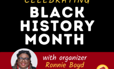 Celebrating Black History Month with organizer Ronnie Boyd