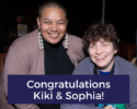 Photo of Kiki and Sophia smiling. Text over the image reads "Congratulations Kiki & Sophia!"